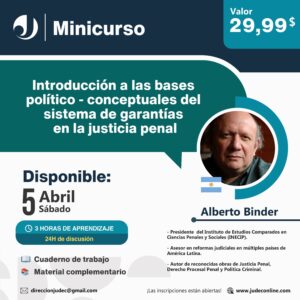 Especial: Introducción a las bases político-conceptuales del sistema de garantías en la justicia penal