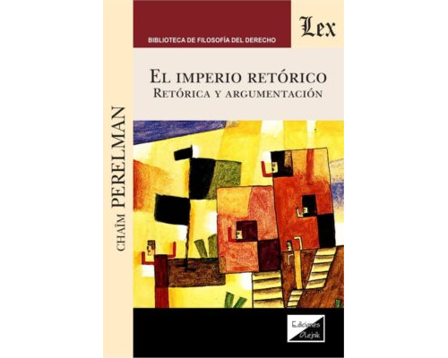 El imperio retórico. Retórica y argumentación – Chaim Perelman