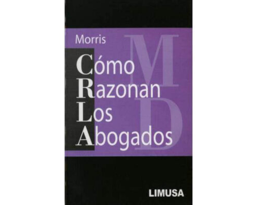 Cómo razonan los abogados – Clarence Morris