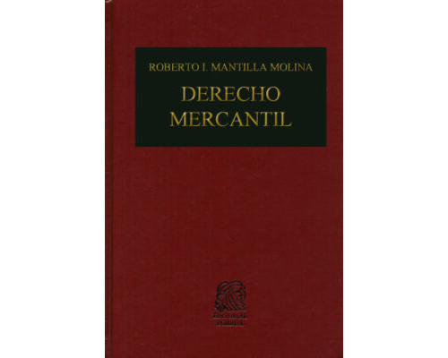 Derecho mercantil – Roberto Mantilla