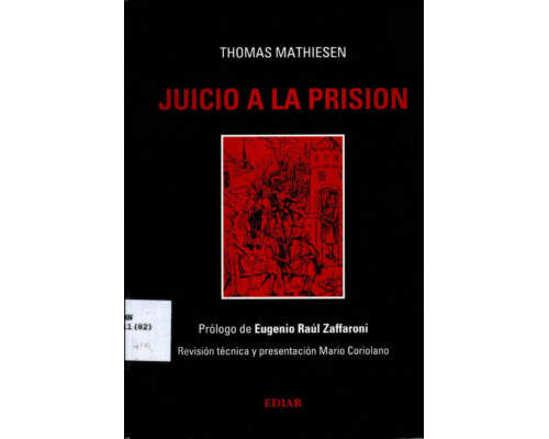 Juicio a la prisión – Thomas Mathiesen
