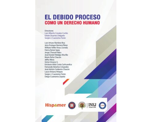 El debido proceso como un derecho humano – Luis Ramírez