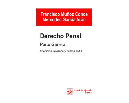 Derecho Penal. Parte general – Francisco Muñoz Conde, Mercedes García Arán