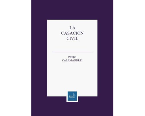 La casación civil – Piero Calamandrei