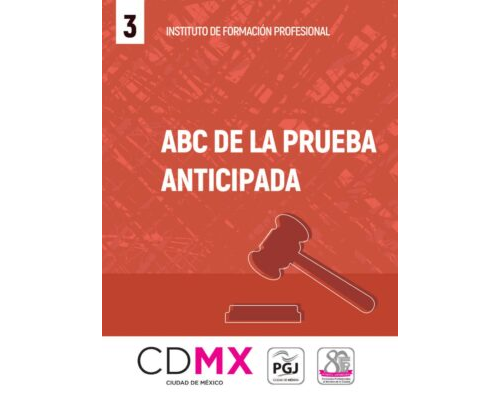 ABC de la prueba anticipada – Instituto de Formación Profesional